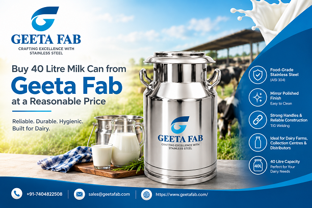 Buy 40 Litre Milk Can from Geeta Fab at a Reasonable Price